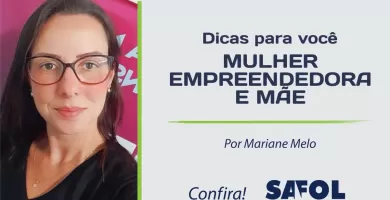 Dicas para mulheres empreendedoras e mães